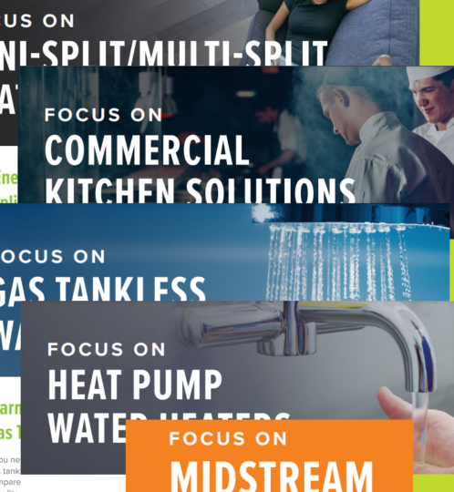 Collage of overlapping banners with bold "FOCUS ON" text advertising Commercial Kitchen Solutions, Gas Tankless Water Heaters, Heat Pump Water Heaters, and Midstream; includes a faucet.